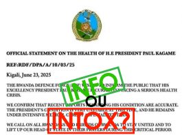 FAUX : L’état-major rwandais n’a jamais communiqué sur la santé du président Paul Kagame